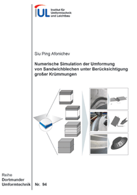  Numerische Simulation der Umformung von Sandwichblechen unter Berücksichtigung großer Krümmungen