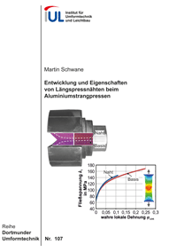  Entwicklung und Eigenschaften von Längspressnähten beim Aluminiumstrangpressen