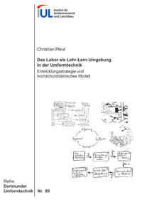  Das Labor als Lehr-Lern-Umgebung in der Umformtechnik