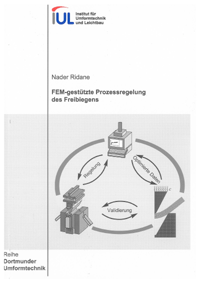  FEM-gestützte Prozessregelung des Freibiegens