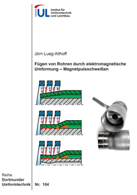  Fügen von Rohren durch elektromagnetische Umformung – Magnetpulsschweißen