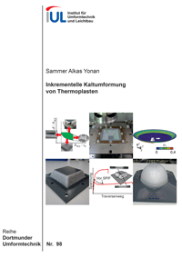  Inkrementelle Kaltumformung von Thermoplasten