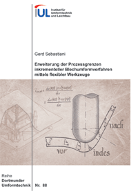  Erweiterung der Prozessgrenzen inkrementeller Blechumformverfahren mittels flexibler Werkzeuge
