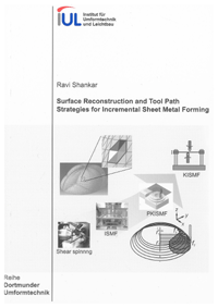  Surface Reconstruction and Tool Path Strategies for Incremental Sheet Metal Forming